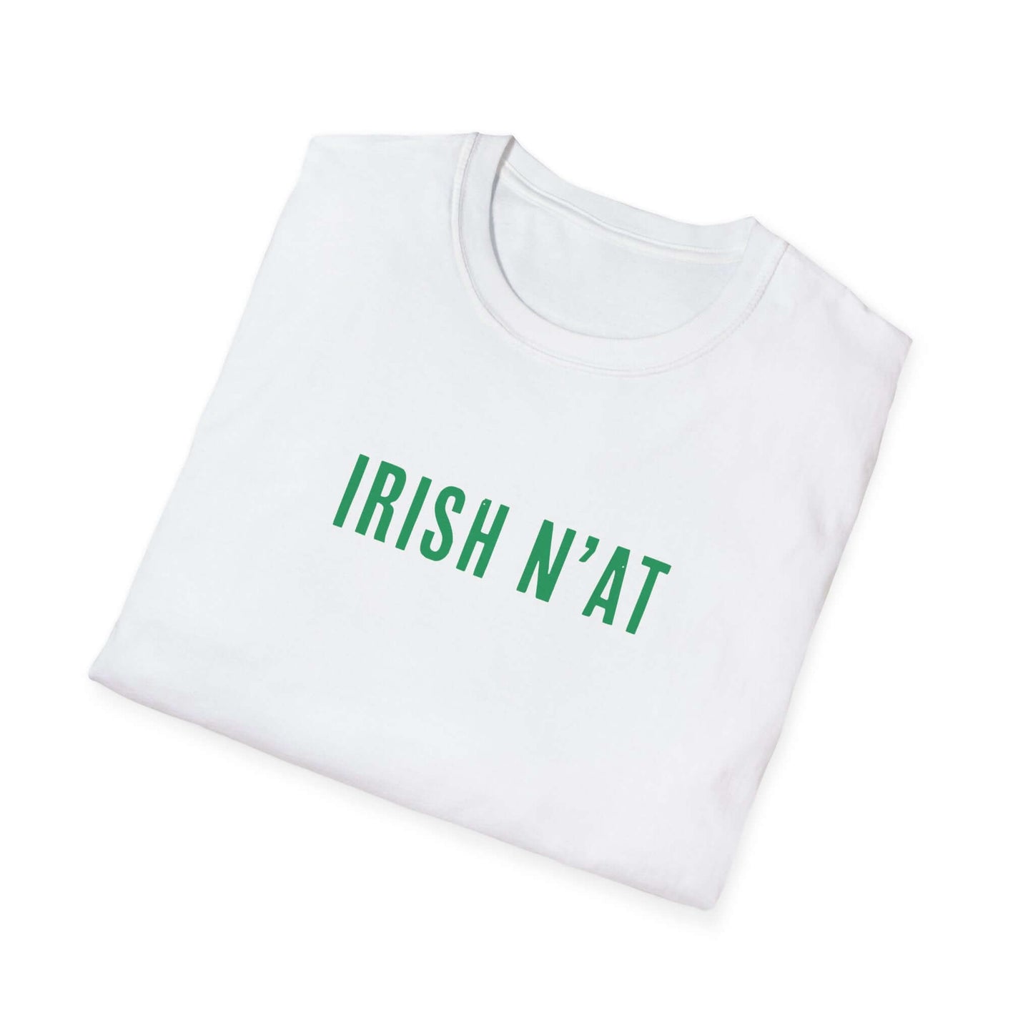 White folded shirt that says Irish N'at across the chest